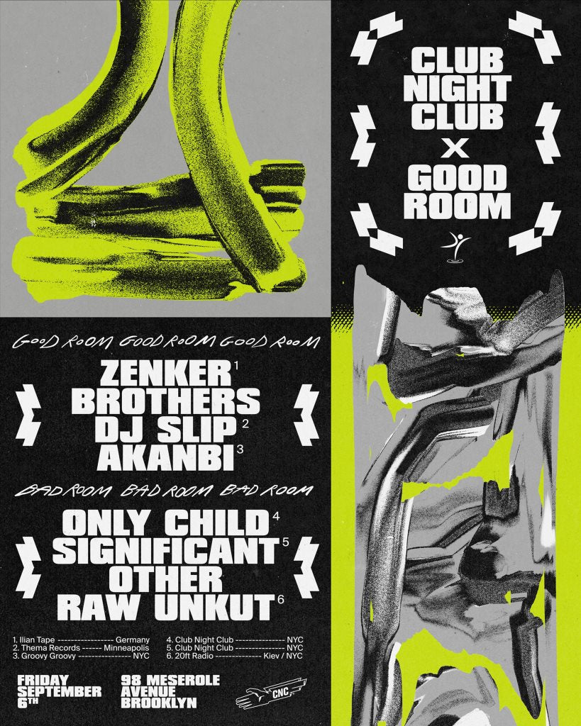 CNC: Zenker Brothers, DJ Slip, Akanbi, Only Child, Significant Other, Raw Unkut