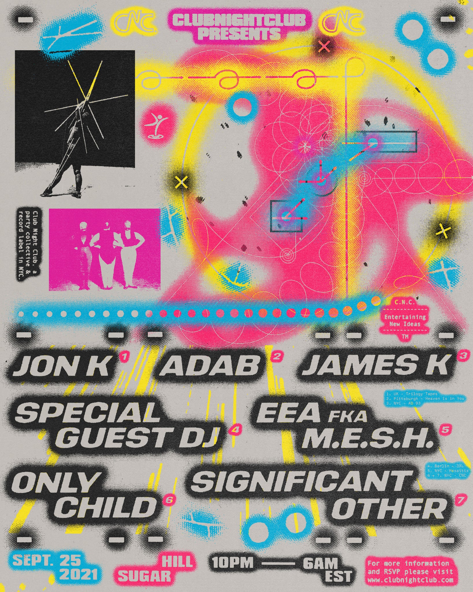 CNC: ADAB, Jon K, James K, EEA fka M.E.S.H., Special Guest DJ